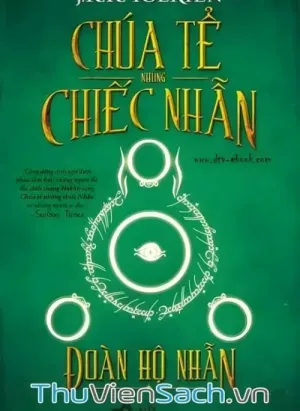 Chúa Tể Những Chiếc Nhẫn: Đoàn Hộ Nhẫn (Quyển 1)