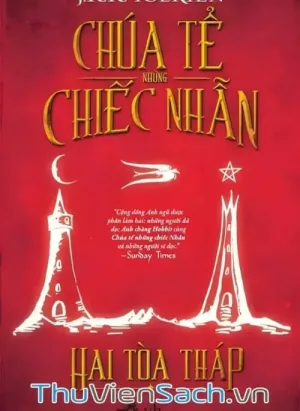 Chúa Tể Những Chiếc Nhẫn: Hai Tòa Tháp (Quyển 2)