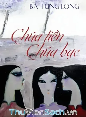 Chúa Tiền Chúa Bạc