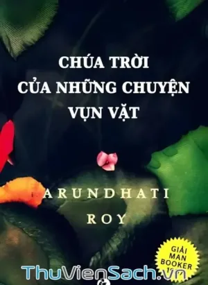 Chúa Trời Của Những Chuyện Vụn Vặt