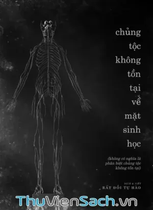Chủng Tộc Không Tồn Tại Về Mặt Sinh Học
