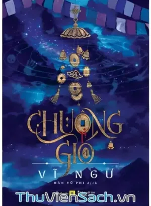 Chuông Gió Quyển 1 - Thực Cốt