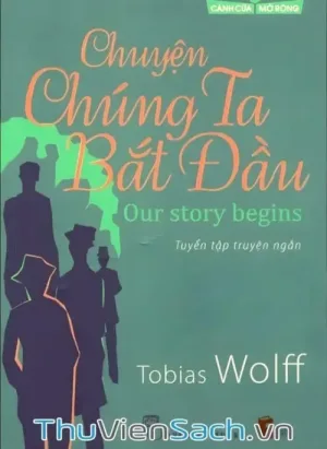 Chuyện Chúng Ta Bắt Đầu
