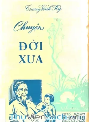 Chuyện Đời Xưa