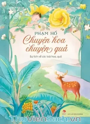 Chuyện Hoa Chuyện Quả