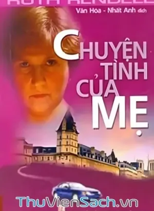 Chuyện Tình Của Mẹ