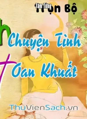 Chuyện Tình Oan Khuất