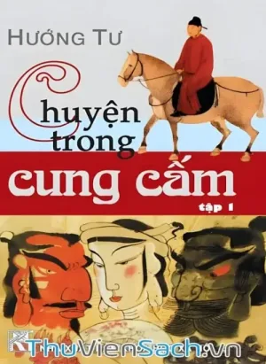 Chuyện Trong Cung Cấm - Tập 1