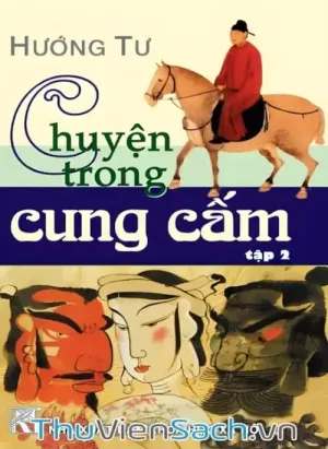 Chuyện Trong Cung Cấm - Tập 2