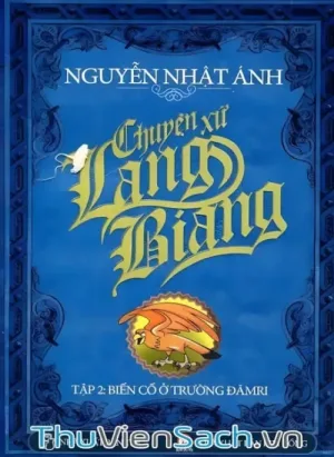 Chuyện Xứ Lang Biang - Tập 2