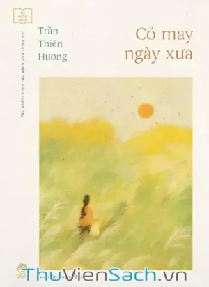 Cỏ May Ngày Xưa