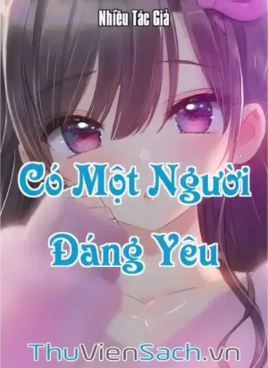 Có Một Người Đáng Yêu
