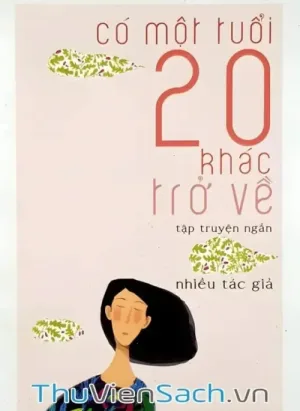 Có Một Tuổi 20 Khác Trở Về