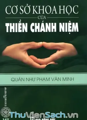 Cơ Sở Khoa Học Của Thiền Chánh Niệm