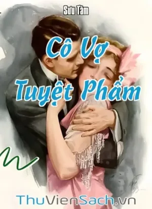 Cô Vợ Tuyệt Phẩm