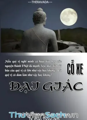 Cỗ Xe Đại Giác (Mahābodhiyanā)