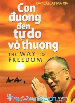 Con Đường Đến Tự Do Vô Thượng