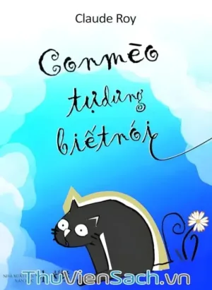 Con Mèo Tự Dưng Biết Nói
