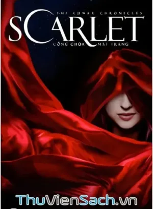 Công Chúa Mặt Trăng Tập 2- Scarlet