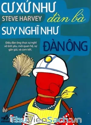 Cư Xử Như Đàn Bà, Suy Nghĩ Như Đàn Ông