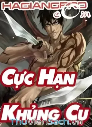 Cực Hạn Khủng Cụ - Vô Hạn Sợ Hãi
