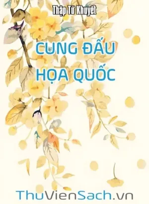 Cung Đấu Họa Quốc
