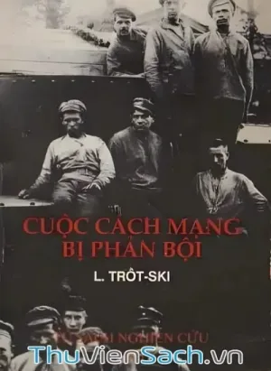 Cuộc Cách Mạng Bị Phản Bội