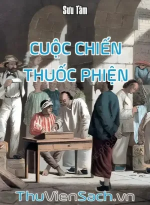 Cuộc Chiến Thuốc Phiện