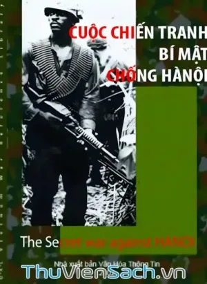 Cuộc Chiến Tranh Bí Mật Chống Hà Nội