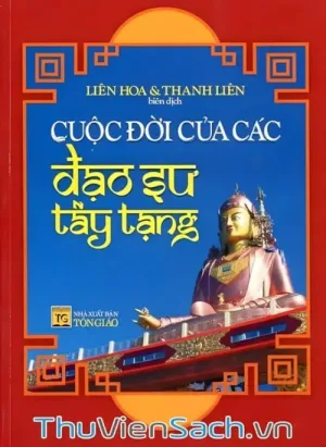 Cuộc Đời Của Các Đạo Sư Tây Tạng