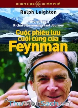 Cuộc Phiêu Lưu Cuối Cùng Của Feynman