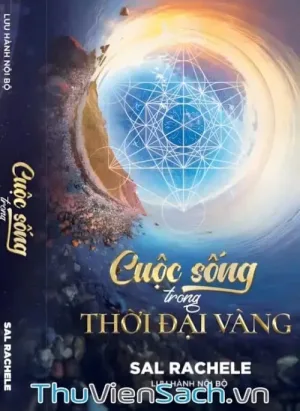 Cuộc Sống Trong Thời Đại Vàng