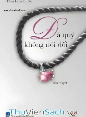 Đá Quý Không Nói Dối