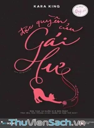 Đặc Quyền Của Gái Hư