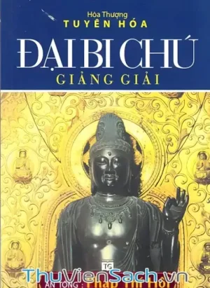 Đại Bi Chú Giảng Giải