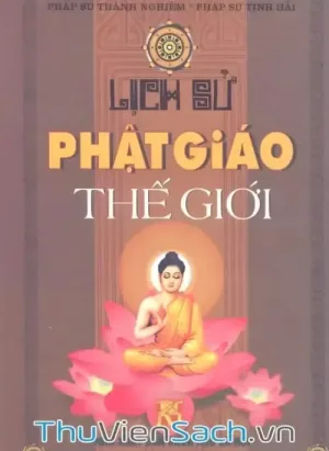 Đại Cương Lịch Sử Phật Giáo Thế Giới