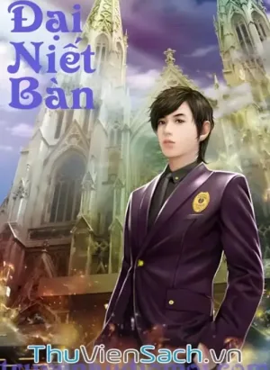 Đại Niết Bàn - Phần 2