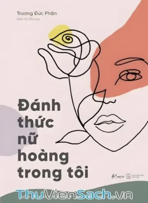 Đánh Thức Nữ Hoàng Trong Tôi