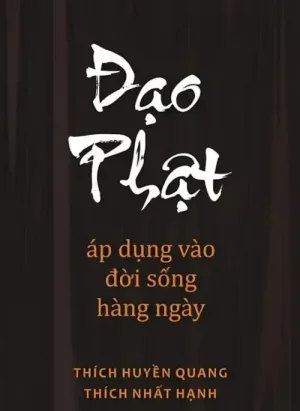 Đạo Phật Áp Dụng Vào Đời Sống Hàng Ngày