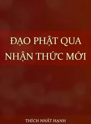 Đạo Phật Qua Nhận Thức Mới