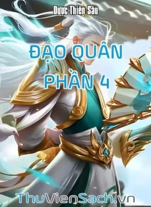 Đạo Quân - Phần 4