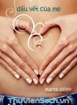 Dấu Vết Của Mẹ