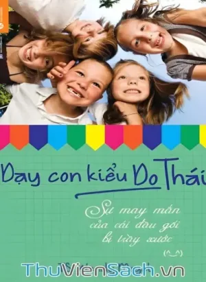 Dạy Con Kiểu Do Thái - Sự May Mắn Của Cái Đầu Gối Bị Trầy Xước