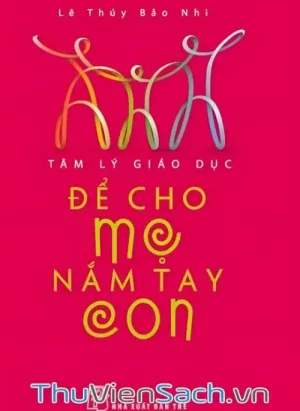 Để Cho Mẹ Nắm Tay Con