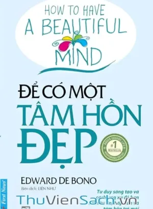 Để Có Một Tâm Hồn Đẹp