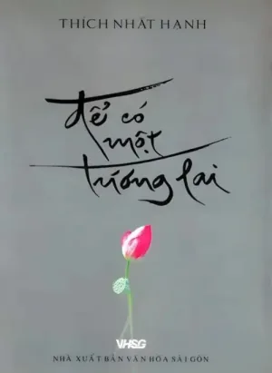 Để Có Một Tương Lai
