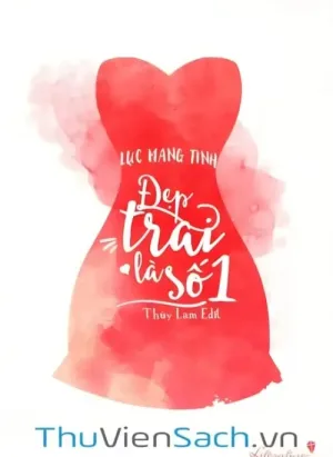 Đẹp Trai Là Số 1