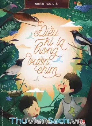 Điều Kì Lạ Trong Vườn Chim