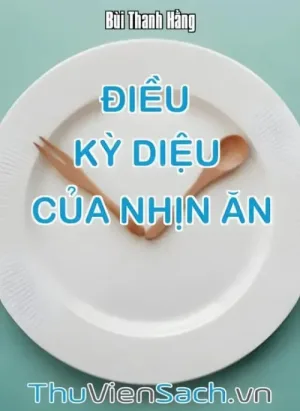 Điều Kỳ Diệu Của Nhịn Ăn