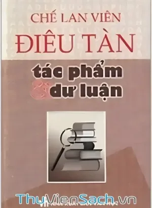 Điêu Tàn Tác Phẩm Và Dư Luận